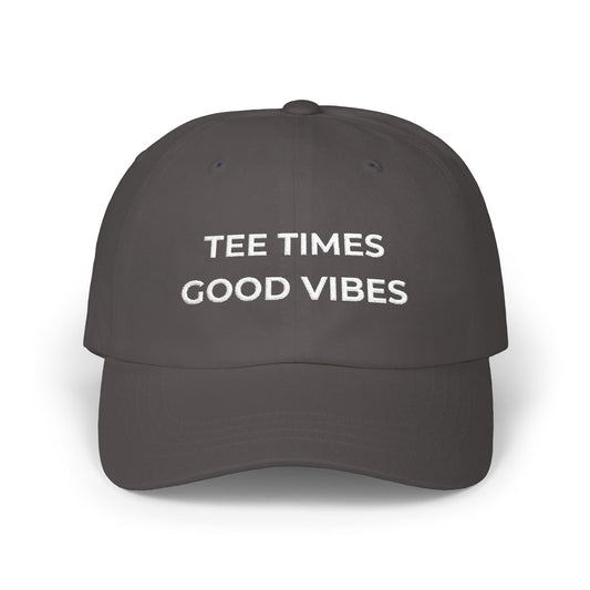 Golf Dad Cap with 'Tee Times Good Vibes' - Casual Dad Hat, Father's Day Gift, Outdoor Accessory, Unique Sports Cap